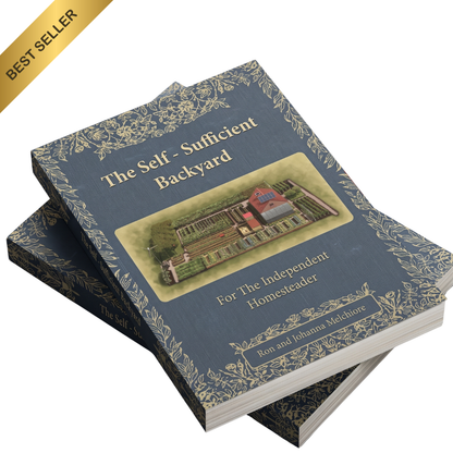 The Self-Sufficient Backyard: Off-Grid Living & DIY Projects for the Independent Homesteader